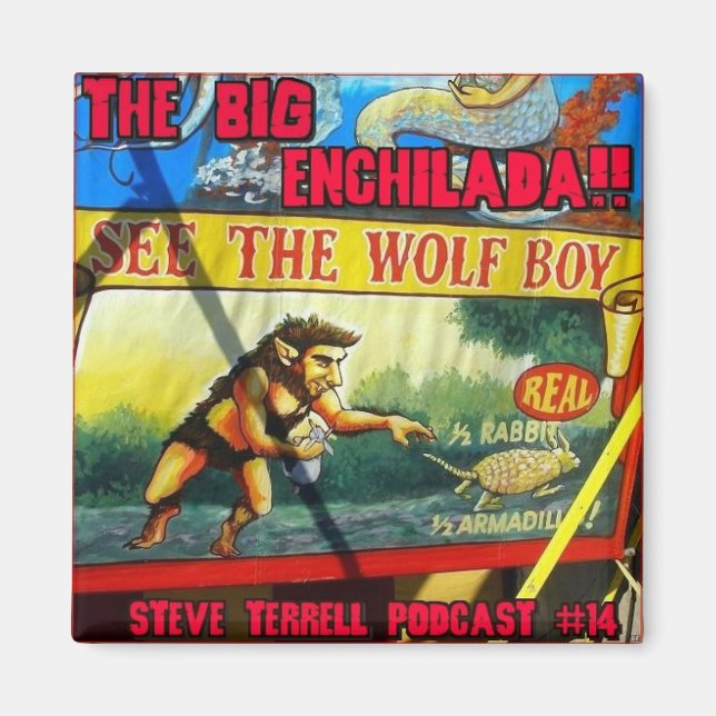 Big Enchilada Refrigerator Magnet (Front)