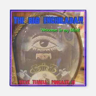 Big Enchilada Refrigerator Magnet