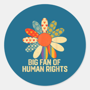 Big Fan Human Rights Equality Classic Round Sticker