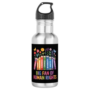 Big Fan Of Human Rights 532 Ml Water Bottle