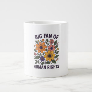 Big Fan of Human Rights Coffee Mug