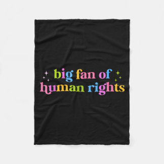 Big fan of human rights equality statement socialB Fleece Blanket