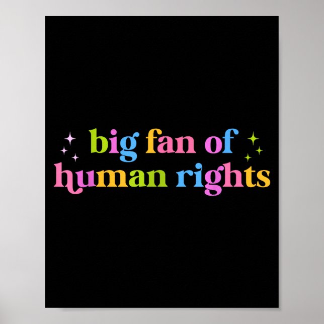 Big fan of human rights equality statement socialB Poster (Front)