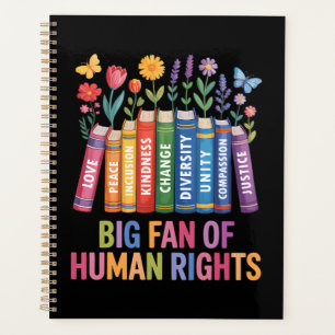 Big Fan Of Human Rights Planner