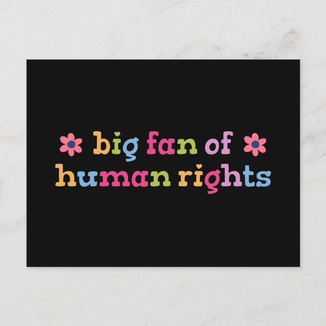 Big fan of human rights postcard (Front)