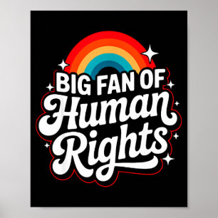 Big fan of human rights rainbow protest feminist poster