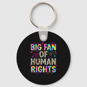 Big fan of human rights retro protest equality tie key ring