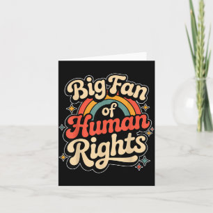 Big fan of human rights - retro rainbow card