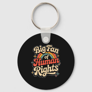 Big fan of human rights - retro rainbow  key ring