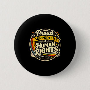 Big fan of human rights - retro rainbow shirt  6 cm round badge