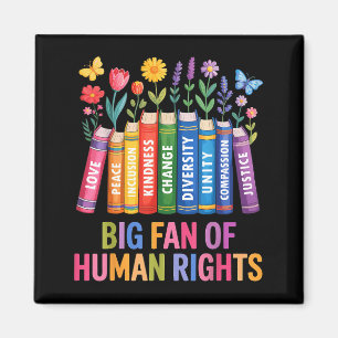 Big fan of human rights vintage floral rainbowBig Magnet