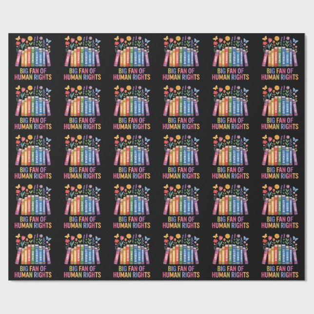 Big Fan Of Human Rights  Wrapping Paper (Flat)