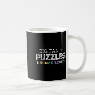 Big Fan of Puzzles Human Rights Awareness Puzzle Coffee Mug