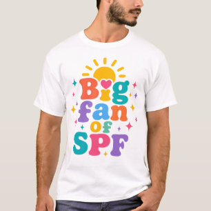 Big Fan of SPF Summer Sun Protection T-Shirt
