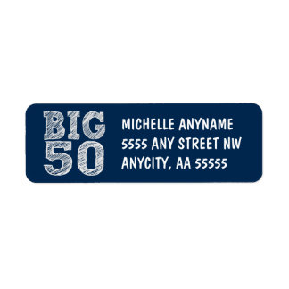 BIG Fiftieth Birthday in Navy Blue Return Address Label