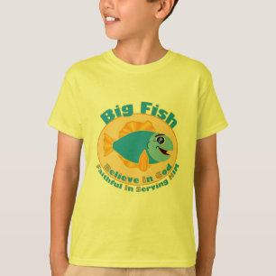 Big Fish Believe in God T-Shirt