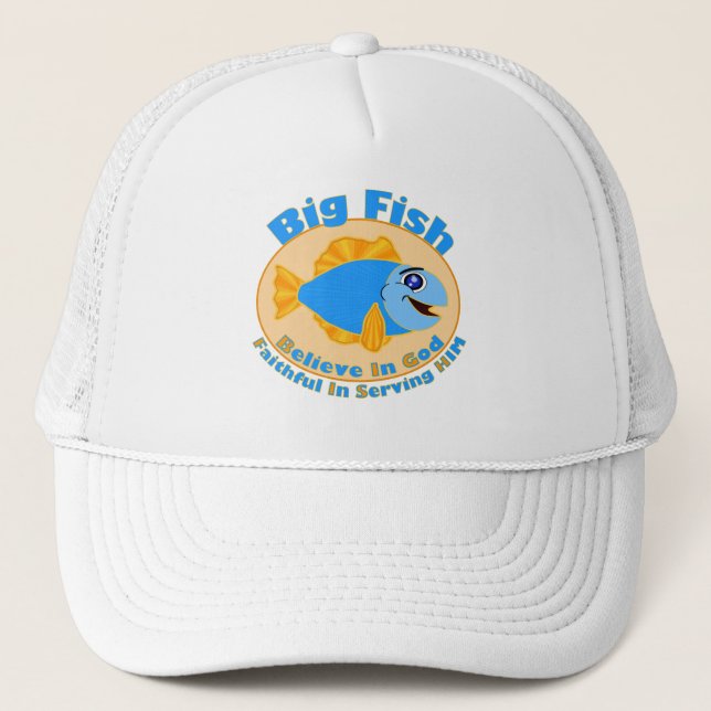 Big Fish Believe in God Trucker Hat (Front)