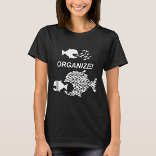Big Fish Little Fish Pro Union Graphic Organise T-Shirt