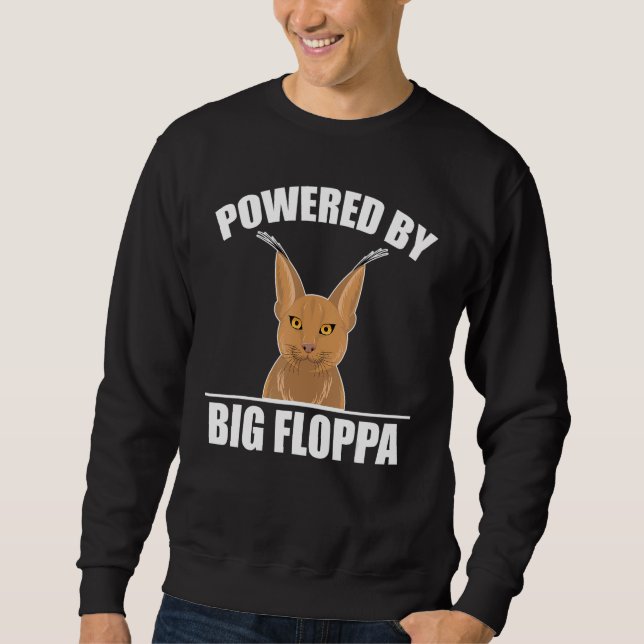 Big Floppa Caracal Cat Meme Powered By Big Floppa Sweatshirt (Front)