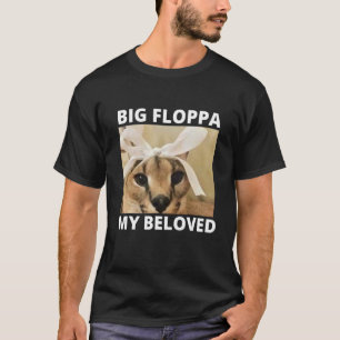Big Floppa My Beloved Cutest Caracal Cat Meme T-Shirt