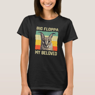 Big Floppa My Beloved Meme Cute Caracal Cat retro T-Shirt