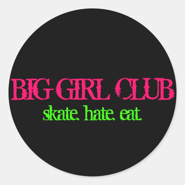Big Girl Club Classic Round Sticker (Front)