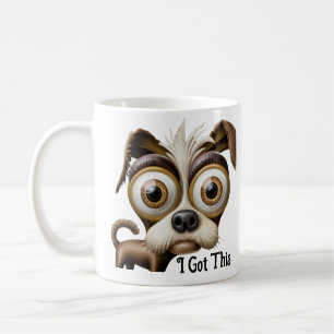 Big Headed Dog, Humour, I Got This Coffee Mug