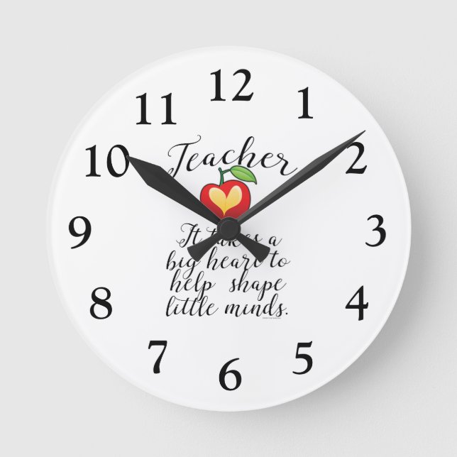 Big Heart To Help Shape Little Minds Teacher Round Clock (Front)