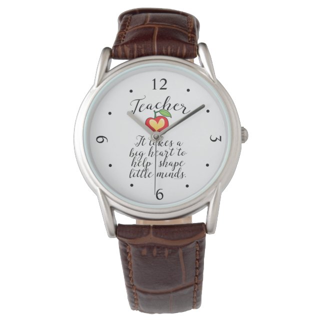 Big Heart To Help Shape Little Minds Teacher Watch (Front)