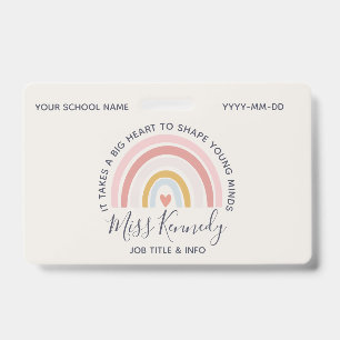 Big Heart to Shape Young Minds Teacher ID Badge