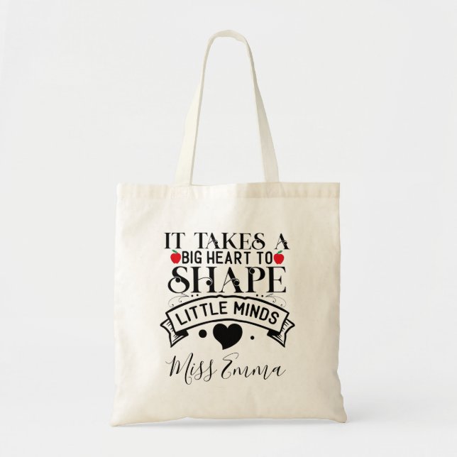 Big Heart to Shape Young Minds Teacher Tote Bag (Front)