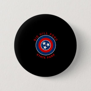 Big Hill Pond State Park Tennessee Flag Tn Vacatio 6 Cm Round Badge