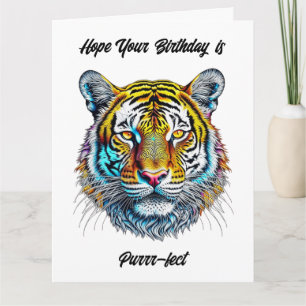 Big Hope Your Birthday is Purrr-fect! Tiger Themed Card