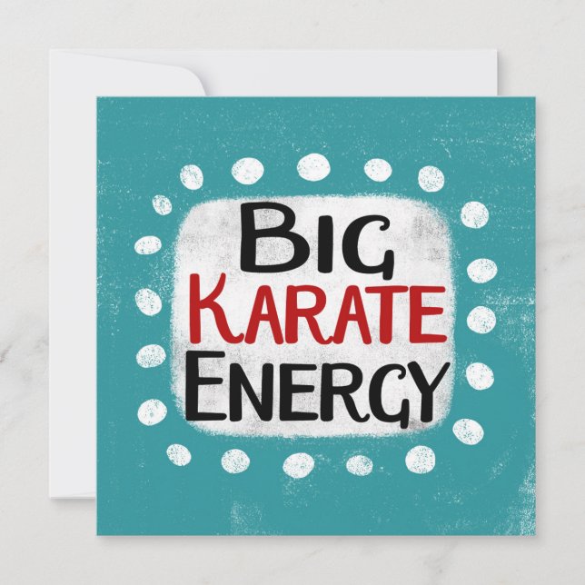 Big Karate Energy Greeting Card (Front)