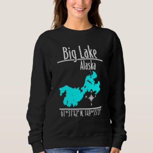 Big Lake - Alaska_1 Sweatshirt