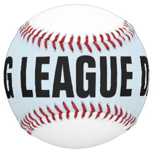 BIG LEAGUE DAD SOFTBALL