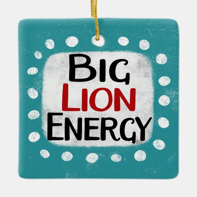 Big Lion Energy Ornament (Front)