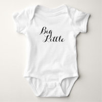 Big Little Baby Big Brother Big Sister Shirt