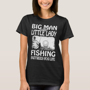 Big man and little lady fishing partners for life T-Shirt