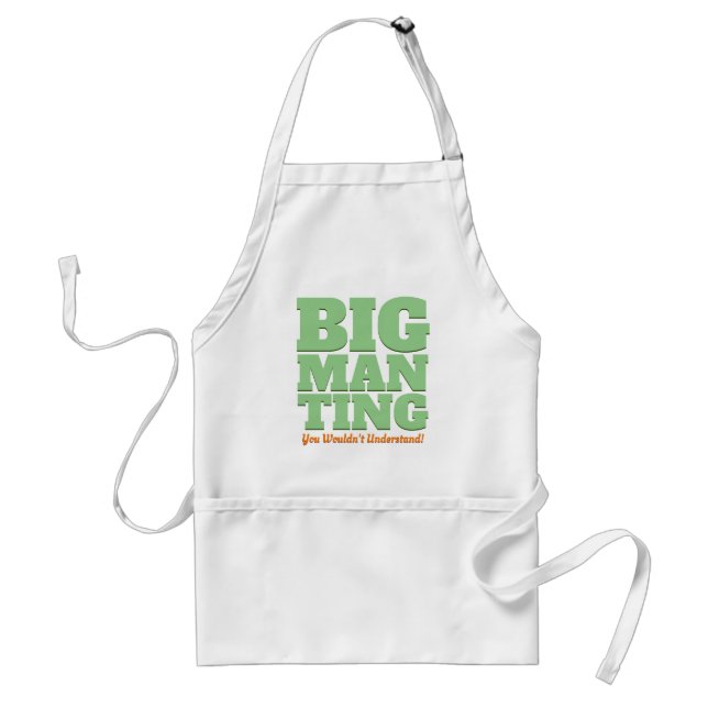 Big Man Thing Standard Apron (Front)