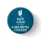 Big metal chicken button