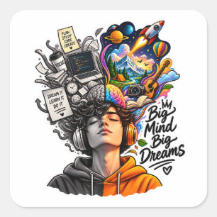 Big Mind Big Dreams Inspirational Creative Vision Square Sticker