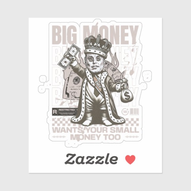 Big Money Wants Your Small Money Too, Funny (Sheet)