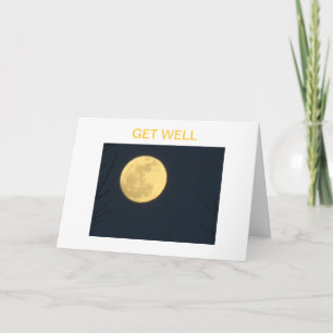 Big Moon, Get Well Card