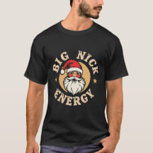 Big nick energy Fanny Christmas shirt