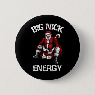 Big Nick Energy Fun Santa Christmas 2 6 Cm Round Badge