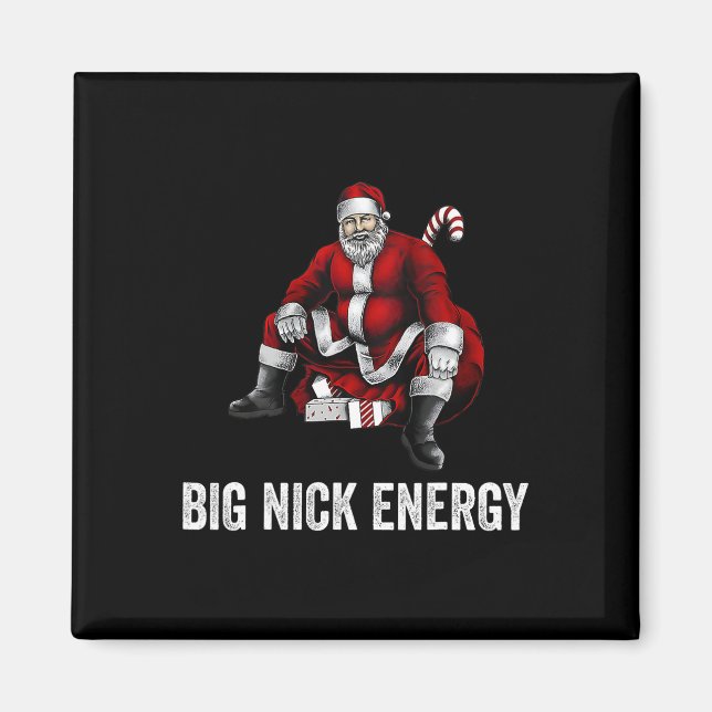 Big Nick Energy Fun Santa Christmas 3 Magnet (Front)
