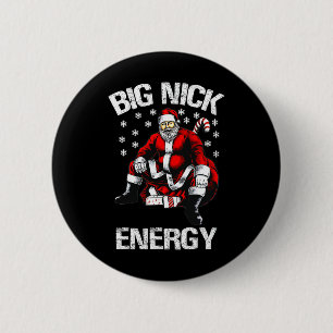 Big Nick Energy Funny Santa Christmas 1 6 Cm Round Badge