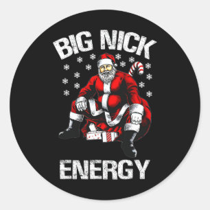 Big Nick Energy Funny Santa Christmas 1 Classic Round Sticker