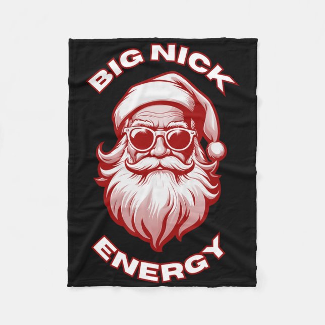 Big Nick Energy Funny Santa Christmas 1  Fleece Blanket (Front)